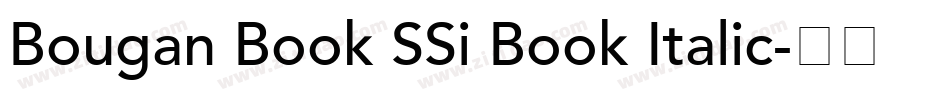 Bougan Book SSi Book Italic字体转换